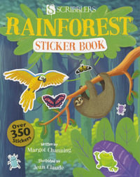 Rainforest Sticker Book : Scribblers Fun Activity - Margot Channing