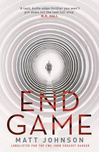 End Game : Robert Finlay - Matt Johnson