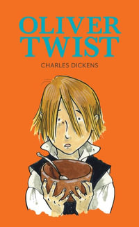 Oliver Twist : Baker Street Readers - Charles Dickens