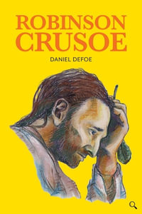 Robinson Crusoe : Baker Street Readers - Daniel Defoe