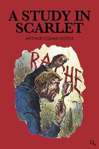 A Study in Scarlet : Baker Street Readers - Arthur Conan Doyle