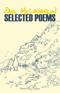 Selected Poems - Paul McLoughlin