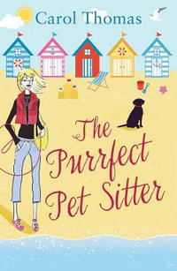 The Purrfect Pet Sitter - Carol Thomas