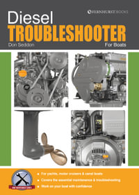 Diesel Troubleshooter For Boats : Boat Maintenance Guides : Book 3 - Don Seddon