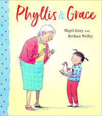 Phyllis & Grace - Nigel Gray