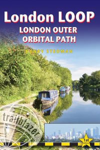 London LOOP - London Outer Orbital Path : London Outer Orbital Path - Henry Stedman