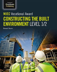 WJEC Vocational Award Constructing the Built Environment Level 1/2 - Howard Davies