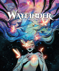 Wayfinder : The Art of Gretel Lusky - 3dtotal Publishing