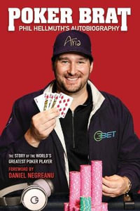 Poker Brat - Phil Hellmuth