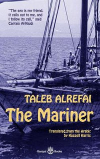 The Mariner - Taleb Alrefai