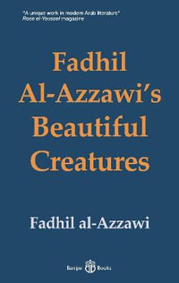 Fadhil Al-Azzawi's Beautiful Creatures - Fadhil al-Azzawi