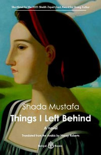 Things I Left Behind - Shada Mustafa