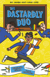 The Dastardly Duo : My Laugh-Out Loud Life - Burhana Islam