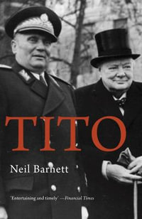 Tito : Life & Times - Neil Barnett