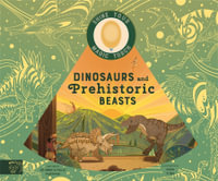 Dinosaurs and Prehistoric Beasts : Includes Magic Torch Which Illuminates More Than 50 Dinosaurs and Prehistoric Beasts - Emily Hawkins