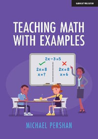 Teaching Math With Examples - Michael Pershan