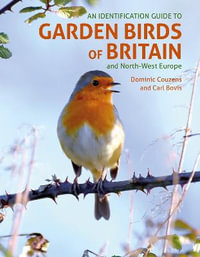 An ID Guide to Garden Birds of Britain and North-West Europe - Dominic Couzens