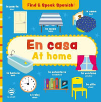 En casa - At home : Find and Speak Spanish - SAM HUTCHINSON