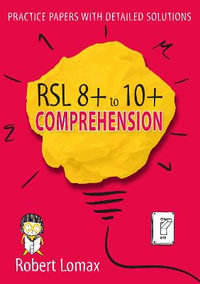 RSL 8+ to 10+ Comprehension - Robert Lomax