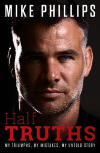 Half Truths - Mike Phillips