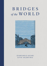 Bridges of the World - Giancarlo Ascari