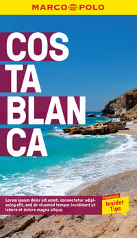 Costa Blanca Marco Polo Pocket Travel Guide - with pull out map : Marco Polo Travel Guides - Marco Polo