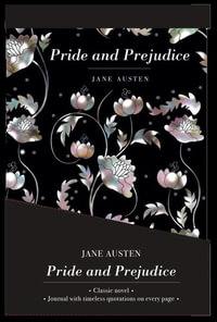 Pride and Prejudice - Lined Journal & Novel : Chiltern Pack - Jane Austen