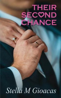 Their Second Chance - Stella Gioacas