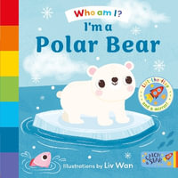 I'm a Polar Bear : 2 - Liv Wan