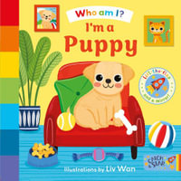 Who Am i? i'm a Puppy : 4 - Liv Wan