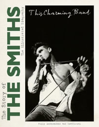 This Charming Band : The Story of the Smiths - Carolyn McHugh