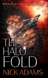 The Halo Fold - Nick Adams