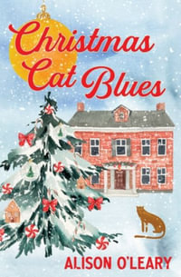 Christmas Cat Blues : Cat Noir - Alison O'Leary