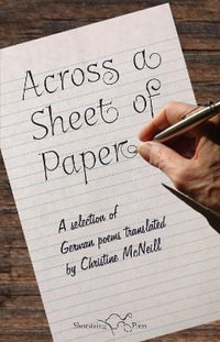 Across a Sheet of Paper - Christine McNeil