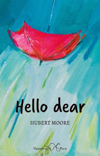 Hello Dear - Hubert Moore