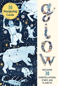 Star Gazing Cards : Spot Stars, Planets and Constellations in the Night Sky With These 30 Cards - Noelia González