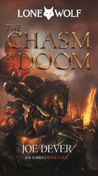 The Chasm of Doom : Lone Wolf #4 - Joe Dever