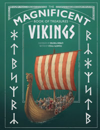 The Magnificent Book of Treasures : Vikings - Stella Caldwell