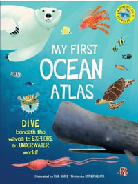 My First Ocean Atlas : My First Atlas - Catherine Ard