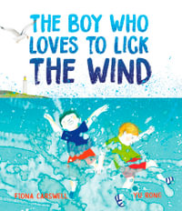 The Boy Who Loves to Lick the Wind - Yu Rong