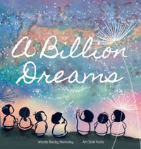 A Billion Dreams - Becky Hemsley