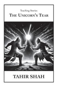 The Unicorn's Tear - Tahir Shah