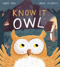 Know It Owl - Emma Perry