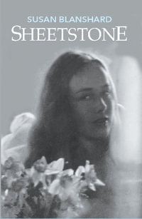 SHEETSTONE - Susan Blanshard