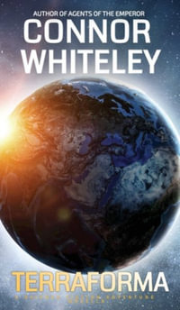 Terraforma : A Science Fiction Novella - Connor Whiteley