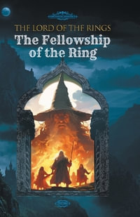 e-¨e The Rise of the Powerful FamilyTHE LORD OF THE RINGS : THE FELLOWSHIP OF THE RING - J.R.R. TOLKIEN