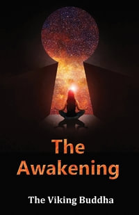 The Awakening - The Viking Buddha