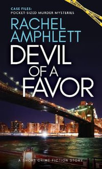 Devil of a Favor : A short crime fiction story - Rachel Amphlett