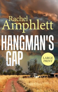 Hangman's Gap : An Australian crime thriller - Rachel Amphlett