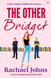 The Other Bridget - Rachael Johns